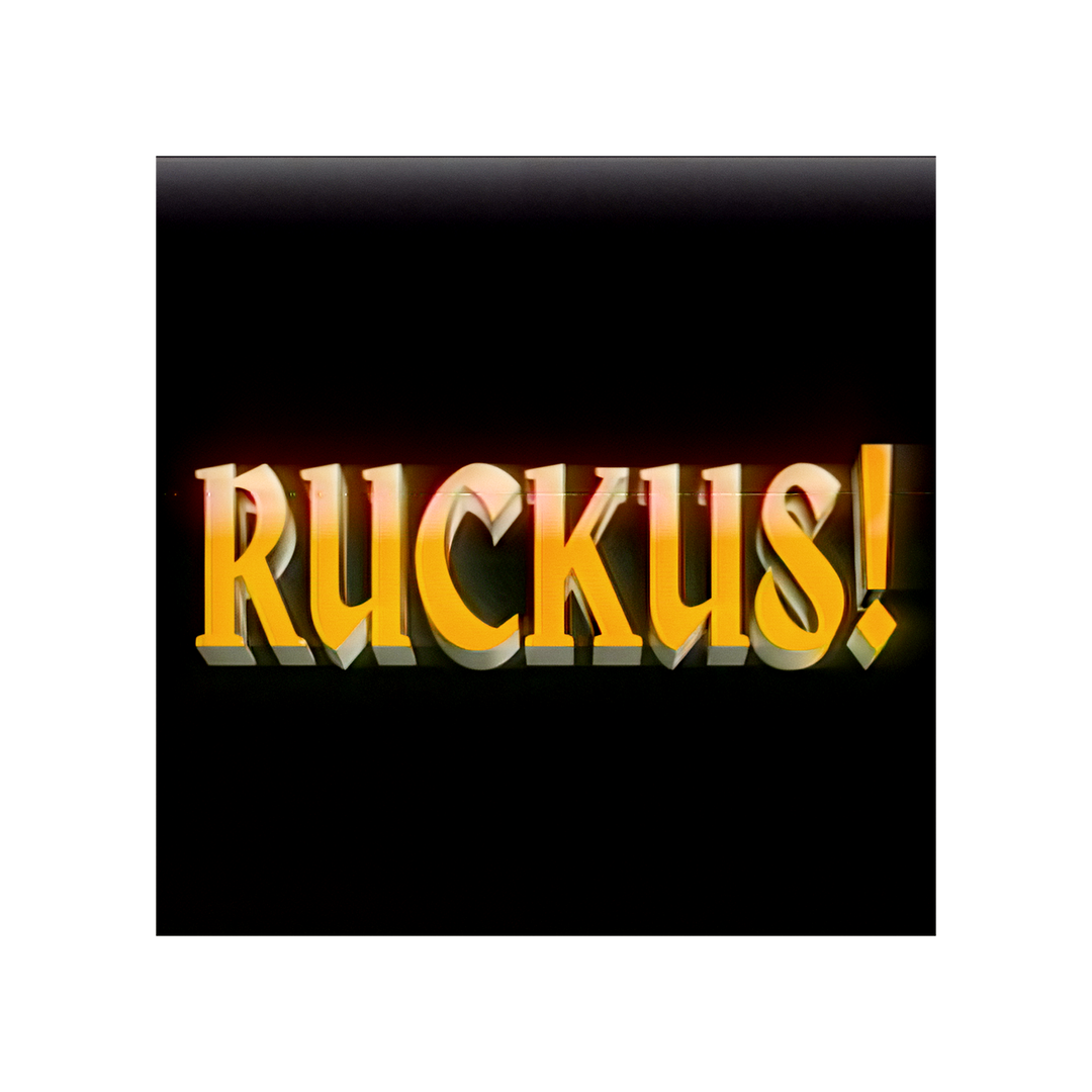 "RUCKUS!" Digital Album