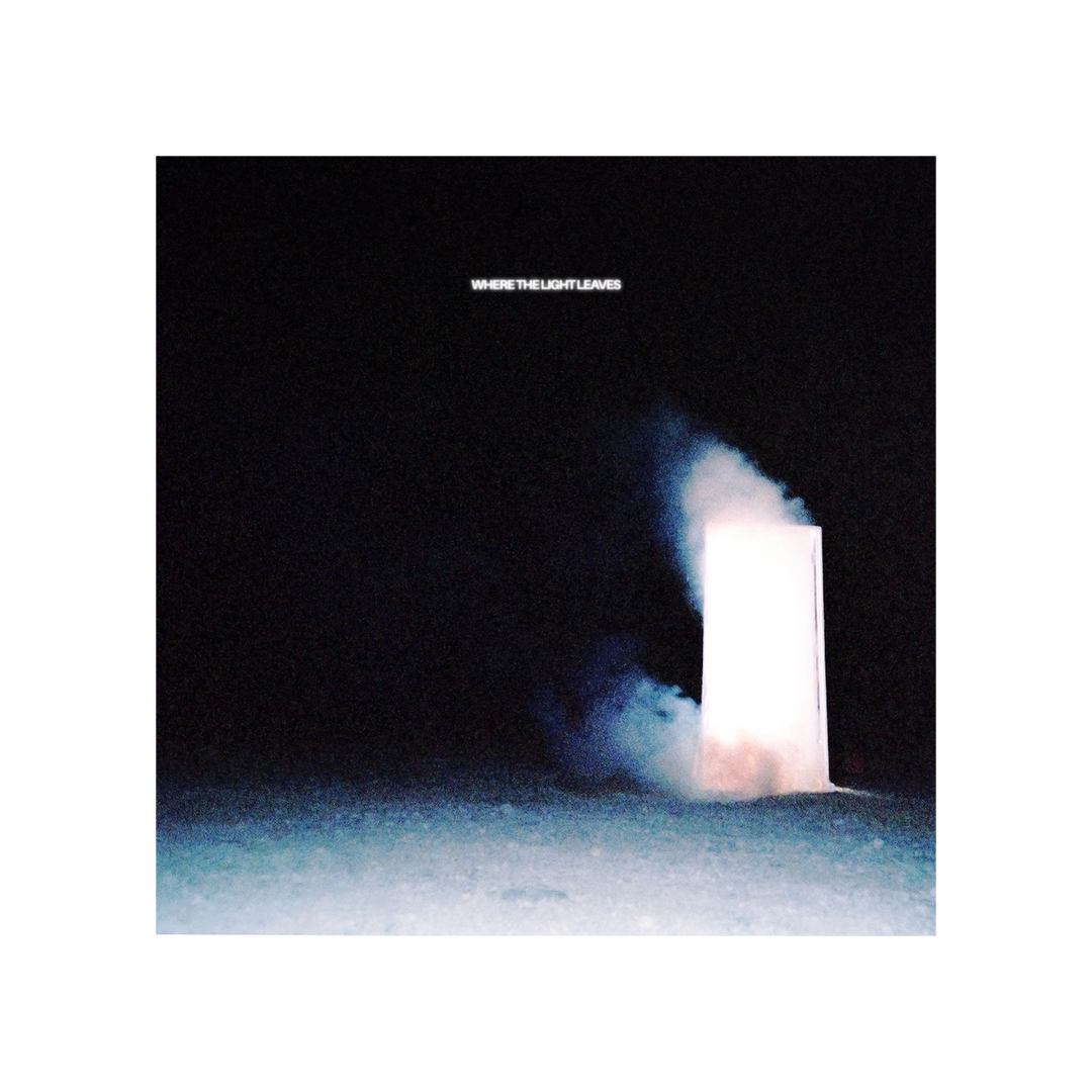 "WHERE THE LIGHT LEAVES" Digital