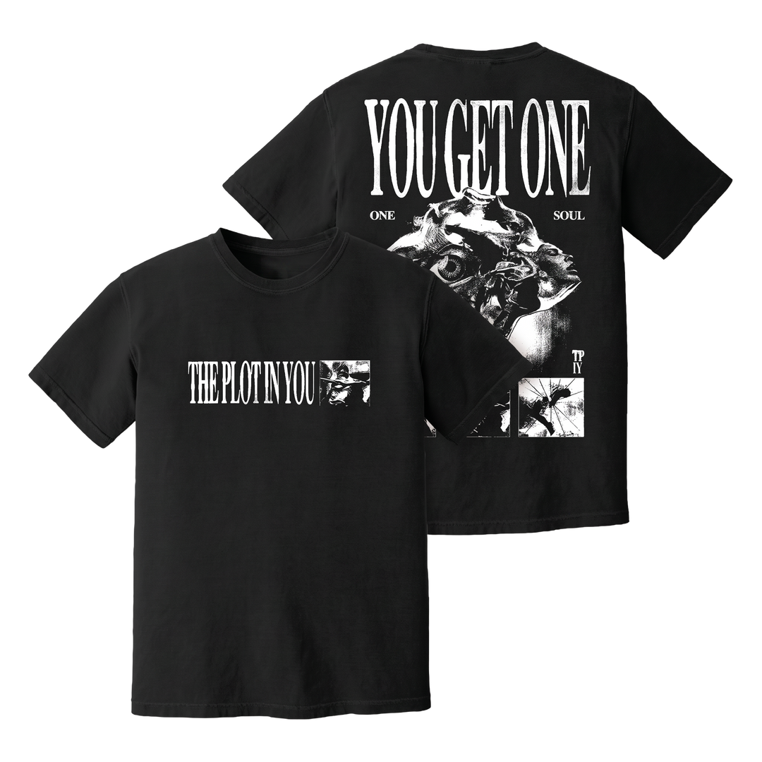 "You Get One" T-Shirt - View 1