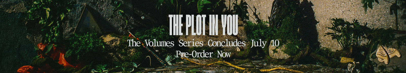 The Plot In You Album Banner