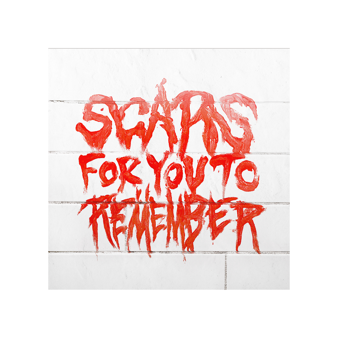 Scars For You To Remember (Digital Album)